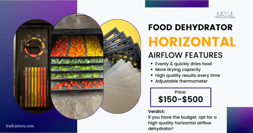 A horizontal airflow dehydrator is one of the best dehydrators you can buy! However, high quality does come at a price.