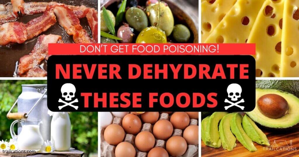 Never dehydrate high fat or oily foods like dairy, eggs, avocados and fatty meats.