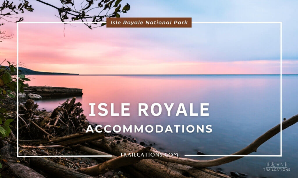 Isle Royale Accommodation